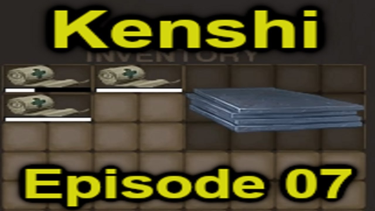 gathering Iron Plates and Medical Supplies! Kenshi Episode 7 YouTube