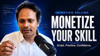 Interview Selling for UX Designers: How to Monetize Your Skills, Build Confidence & Crack Interviews