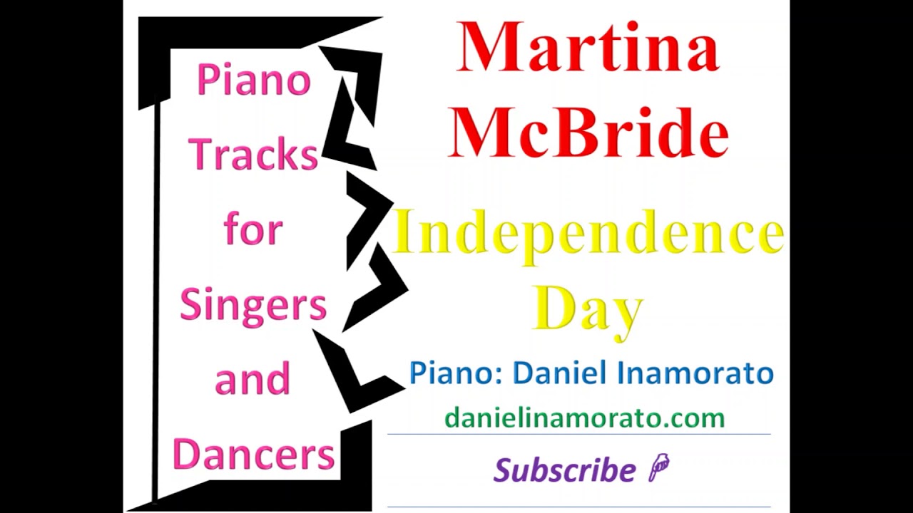Martina McBride - Independence Day (Piano Accompaniment) - YouTube