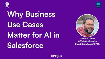 Why Business Use Cases Matter for AI in Salesforce