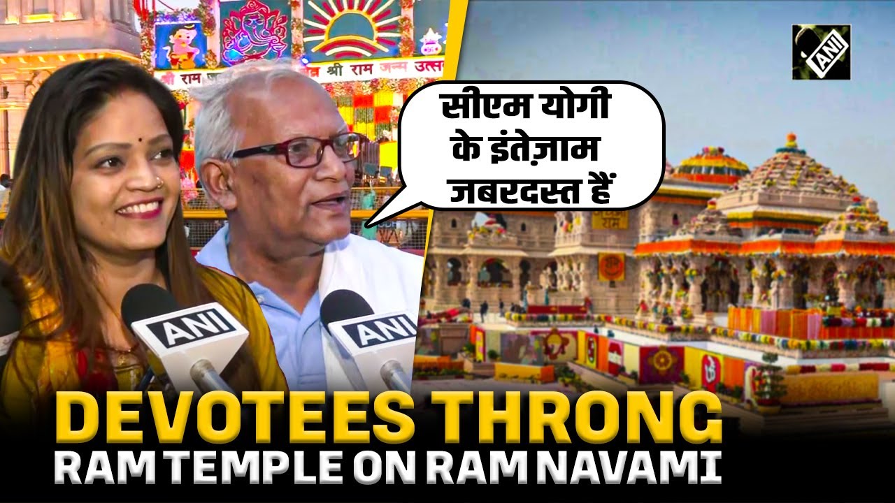 Ram Navami: Devotees arrive in large numbers at Ayodhya's Ram Temple, praises CM Yogi’s arrangements