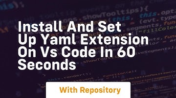 install and set up yaml extension on vs code in 60 seconds