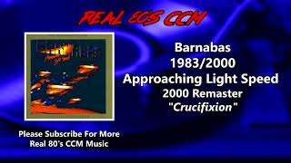 Watch Barnabas Crucifixion video