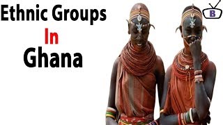 Download Lagu Major ethnic groups in Ghana and their peculiarities MP3