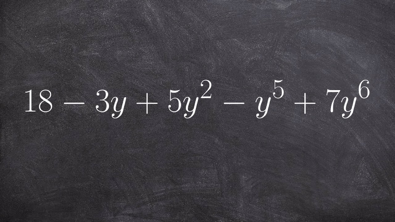 Determining The Leading Coefficient And Degree Not In Standard Form