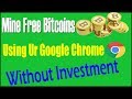 How Can I Get Free Bitcoins Without Investment