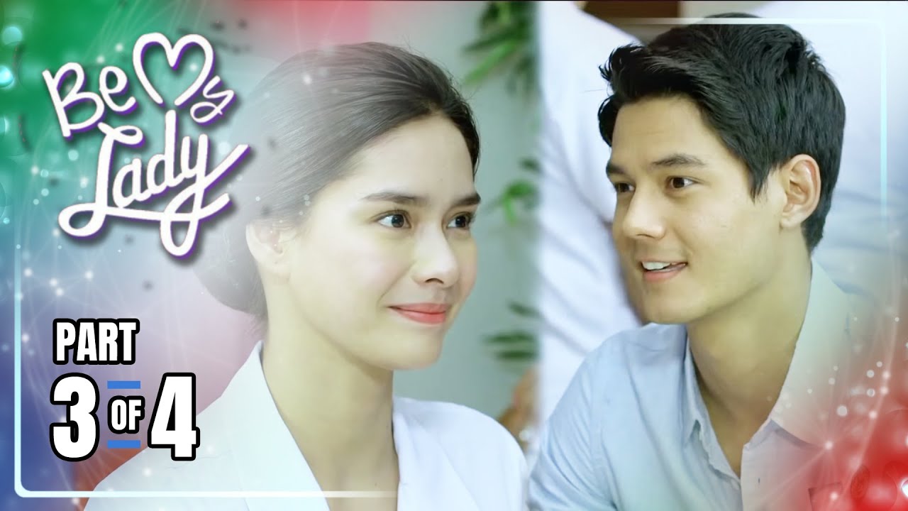 Be My Lady | Episode 105 (3/4) | July 20, 2022