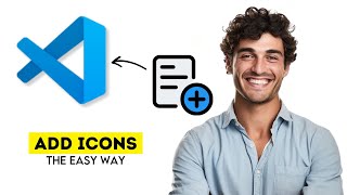 How to Add Icons in VS Code 2025 (Fast & Easy Guide)