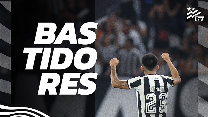 Bastidores | Botafogo 2x1 Corinthians | Brasileirão