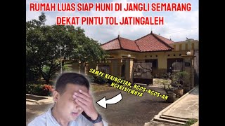 Rumah Luas Siap Huni Di Jangli Semarang Dekat Pintu Tol Jatingaleh