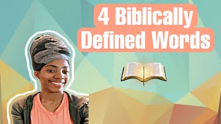 4 Biblically Defined Words - Bible Study - What is Sin - Jesus - Last Days - Sabbath - What is Love