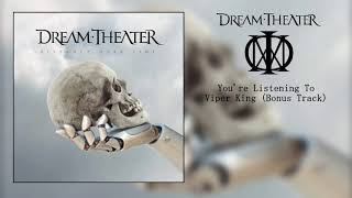 DREAM THEATER - Viper King (Bonus Track)