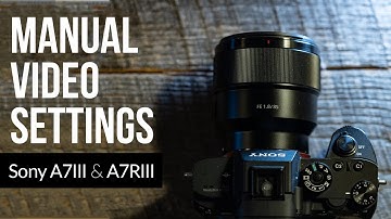 Sony A7III/A7RIII - How to set Manual Exposure For Video — Quick Tip