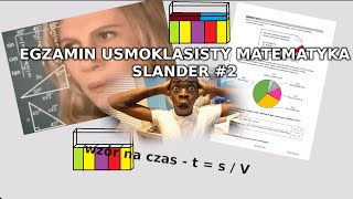 EGZAMIN ÓSMOKLASISTY MATEMATYKA SLANDER #2