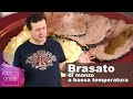 BRASATO DI MANZO A BASSA TEMPERATURA - Tenero, succoso e saporito