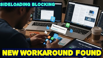 Google to Block Sideloading – But There’s a Secret Workaround!