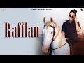 Rafflan (Official Video) | Sahiba Aulakh | New Punjabi Songs 2024 |  @GurBillingMusic