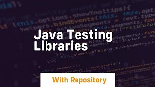 java testing libraries
