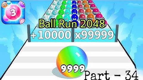 Ball Run 2048 - Gameplay Walkthrough Tutorial Levels (iOS, Android NinjaX YT is live! part - 34