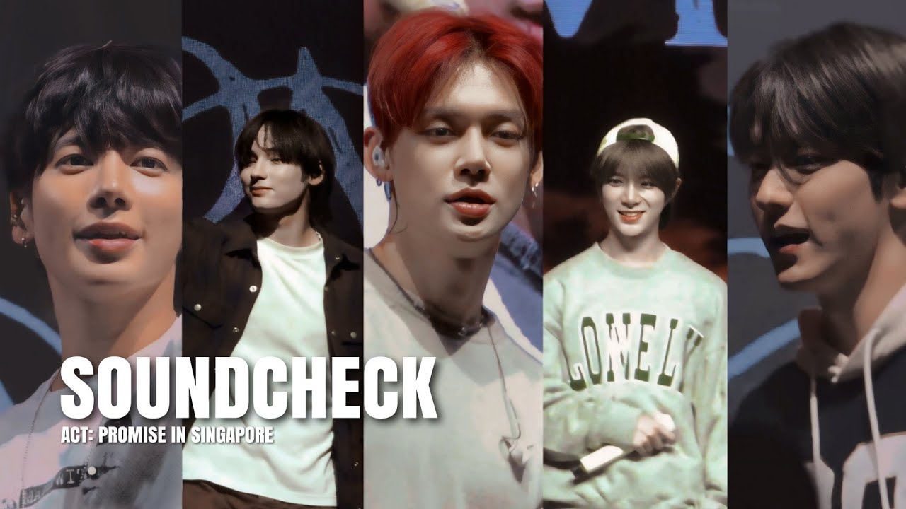 240907 Soundcheck Session - TXT 투모로우바이투게더 Act Promise in Singapore