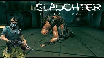 Slaughter The Lost Outpost Full Gameplay Walkthrough Part 8 | Substance Processing Boss Fight