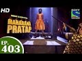 Bharat Ka Veer Putra Maharana Pratap - महाराणा प्रताप - Episode 403 - 21st April 2015