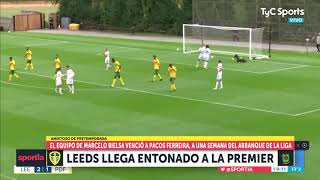 Leeds 3 - Pacos Ferreira 1 Amistoso De Pretemporada Inglaterra Portugal