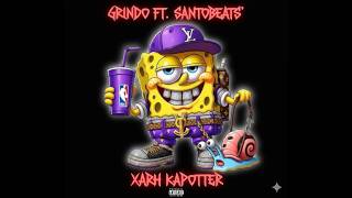Grindo Ft. Santobeats - Xarh Kapotter