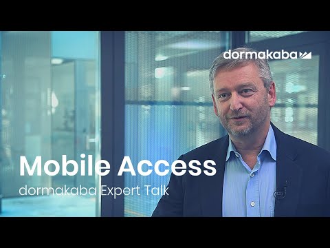dormakaba Expert Talk: Mobile Access