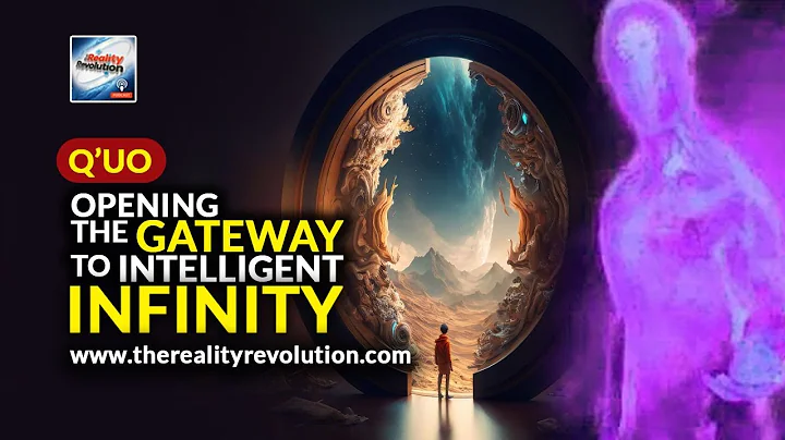 Q'uo - Opening The Gateway To Intelligent Infinity