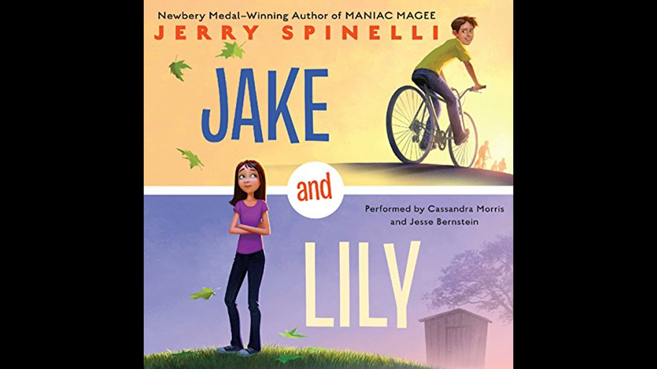 Jake and Lily Audiobook by Jerry Spinelli