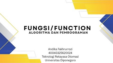 #6 FUNGSI/FUNCTION | ALGORITMA DAN PEMROGRAMAN