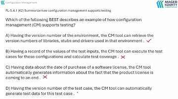 ISTQB Foundation: Summarize how configuration management supports testing