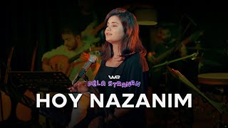 Irem Atabay - Hoy Nazanim (Ermenî) | Pêla Stranan