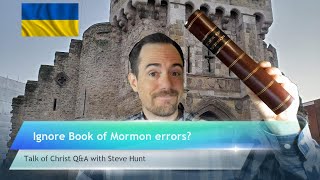 How can a person ignore historical and scientific errors in the Book of Mormon?
In this video I answer a question from Quora.com: How can a person read the Book of Mormon without highlighting the historical and scientific errors made? If you can read the Bible without worrying about the errors and troubling parts contained therein, then you should have no problem with the Book of Mormon.
https://www.quora.com/How-can-a-person-read-the-Book-of-Mormon-without-highlighting-the-historical-and-scientific-errors-made/answer/Steve-Hunt-235 How can a person ignore historical and scientific errors in the Book of Mormon?