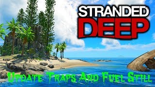 Update Traps And Fuel Still / Stranded Deep Ep 4 screenshot 5