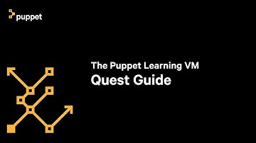 The Puppet Learning VM Quest Guide