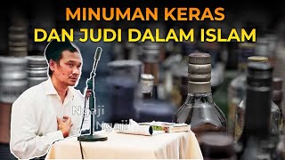 Gus Baha - Hukum Minuman Keras dan Judi dalam Islam
