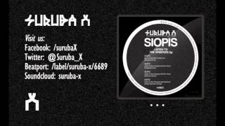 Siopis - No Soul feat Mz Sunday Luv (Original mix). SURUBAX031