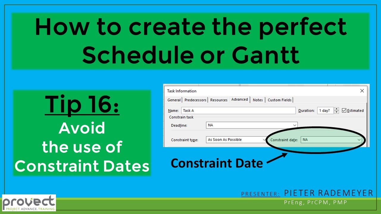 Tip 16: Avoid Constraint Dates in a project management schedule ...