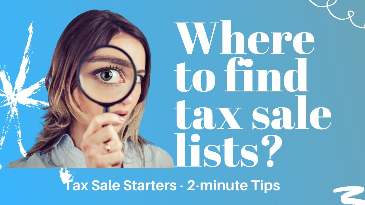 Where to find tax sale lists YouTube