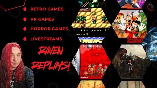 Raven's Replays! 24/7 Loop of greatest hits!