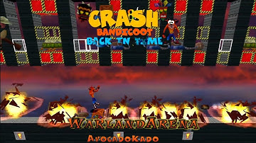 Crash Bandicoot - Back in Time Fan Game: Custom Level: Warland Arena By AvocadoKado