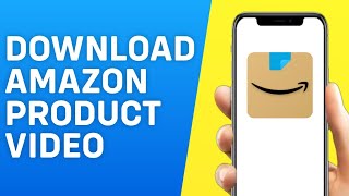 How to Download Amazon Product Video in Mobile Phone 2026 screenshot 2