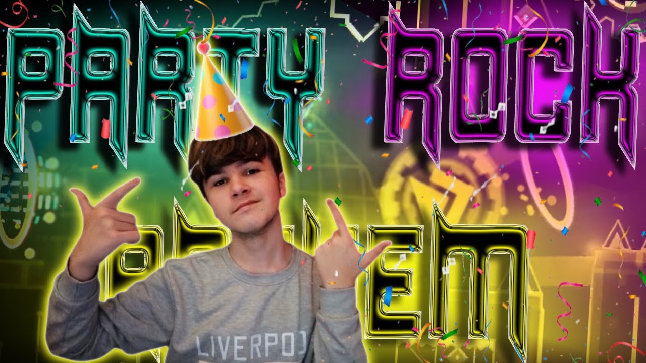 Party Rock Anthem 100% //By Awesomeme360// (Extreme Demon)