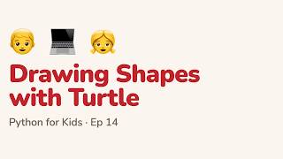 Famous Python for Kids: 14. Draw Shapes Net Worth