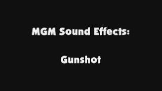 MGM SFX Gunshot
