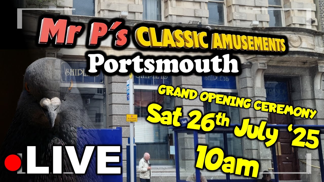 ● LIVE | MR P's CLASSIC AMUSEMENTS : PORTSMOUTH - Mr P's New Arcade Grand Opening Day (10am)