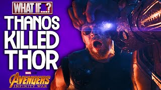 What If Thanos Killed Thor? (Avengers Infinity War) screenshot 5