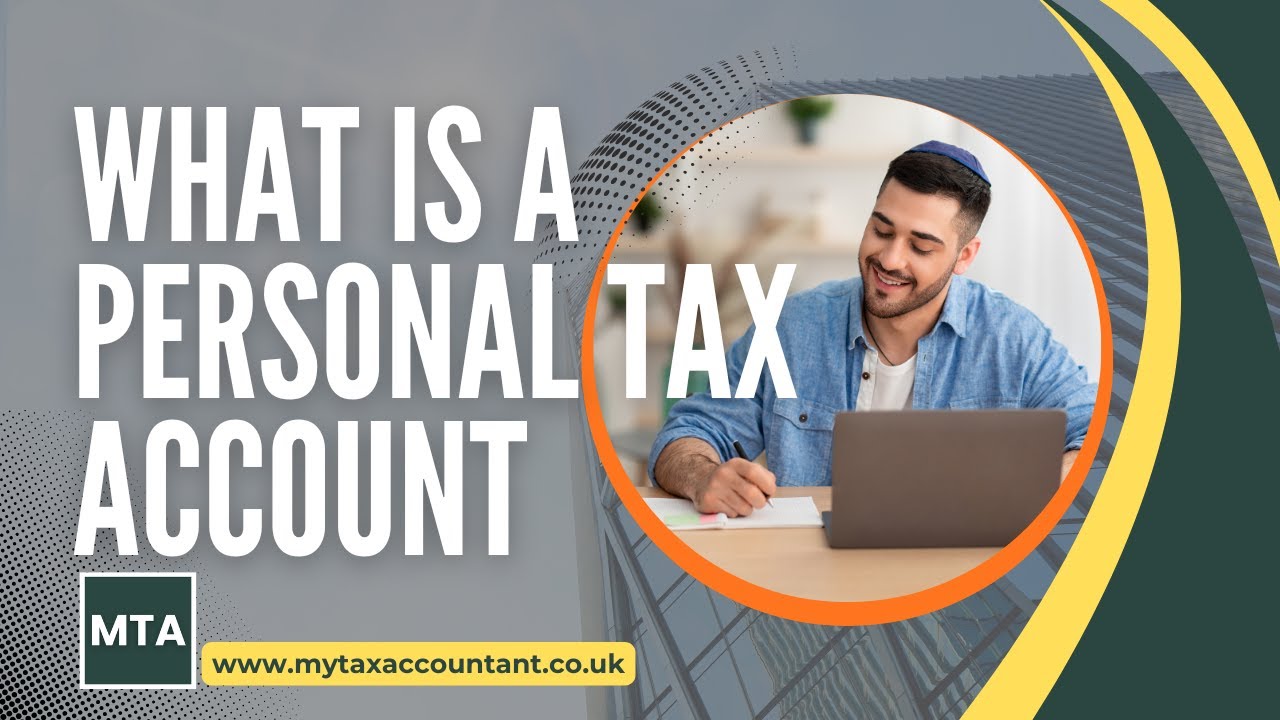 UK Personal Tax Account: Full Guide to HMRC Online Services for 2025-26 ...